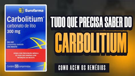carbolitium para que serve